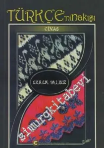 Cinas: Türkçe’nin Nakışı -