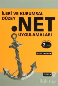 İleri ve Kurumsal Düzey .Net Uygulamaları
