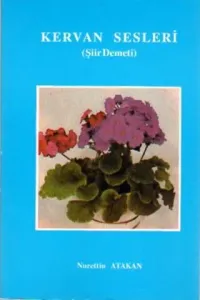 Kervan Sesleri (Şiir Demeti)