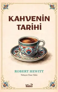 Kahvenin Tarihi