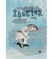 İğneler (Yitik Ülke Yayınları)