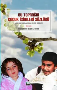 Bu Toprağın Çocuk İsimleri