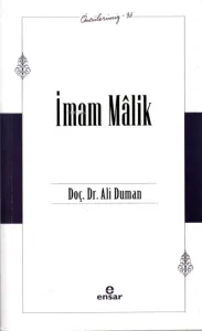 İmam Malik (Öncülerimiz 36)