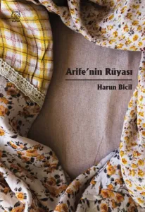 Arife'nin Rüyası