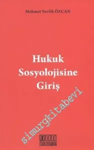 Hukuk Sosyolojisine Giriş -
