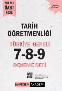 Pegem Yayınları 2026 MEB AGS ÖABT Tarih Öğretmenliği Tamamı Çözümlü Türkiye Geneli 7-8-9 (3'lü Deneme Seti)