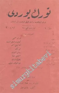 OSMANLICA: 2 Sayı: Türk Yurdu Yıl: Kanun - ı Evvel 1340 - Mayıs 1341, Cilt: 1 - 2, Sayı: 3 - 7 -