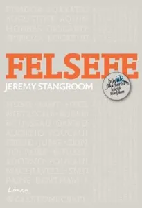 Felsefe - Büyük Fikirlerin Küçük Kitapları