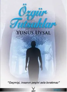Özgür Tutsaklar