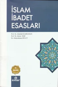 İslam İbadet Esasları