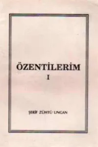 Özentilerim I
