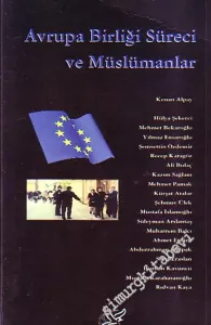 Avrupa Birliği Süreci ve Müslümanlar -