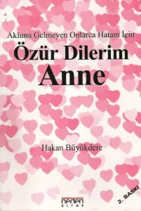 Özür Dilerim Anne