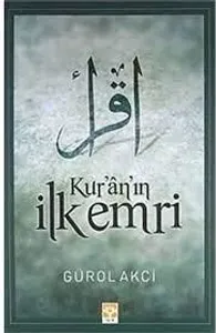 Kur'an'ın İlk Emri