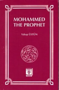 Mohammed The Prophet