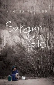 Sürgün Gibi