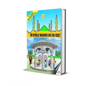 Almanca Abdest ve Namaz Die Rituelle Waschung Und Das Gebet