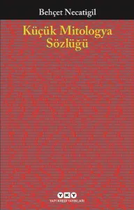 Küçük Mitologya Sözlüğü