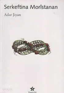 Serkeftina Moristanan; Cefen [Fabl] Çirvanok
