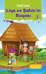 Liya Ve Şahin'in Rüyası