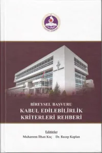 Bireysel Başvuru Kabul Edilebilirlik Kriterleri Rehberi
