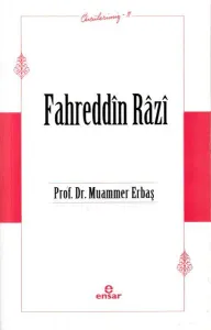 Fahreddin Râzî (Öncülerimiz-11)