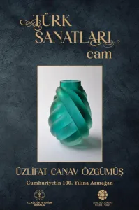 Türk Sanatları Cam