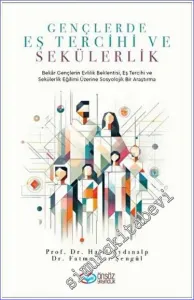 Gençlerde Eş Tercihi ve Sekülerlik -         2023