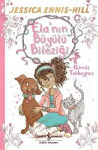 Ela'nın Büyülü Bileziği; Gümüş Tekboynuz