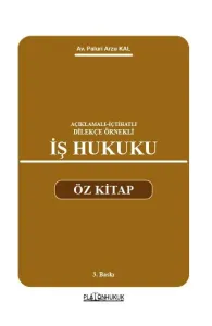İŞ HUKUKU ÖZ KİTAP 3. BASKI