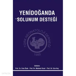 Yenidoğanda Solunum Desteği