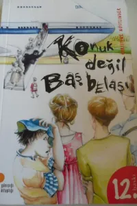 Konuk Değil Baş Belası