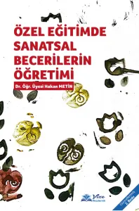 Özel Eğitimde Sanatsal Becerilerin öğretimi