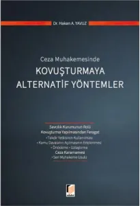 Kovuşturmaya Alternatif Yöntemler