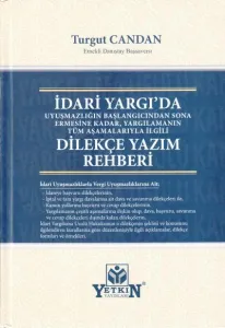 İdari Yargı'da Dilekçe Yazım Rehberi