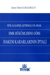 HMK Hükümlerine Göre Hakem Kararlarının İptali