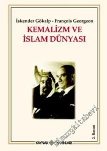 Kemalizm ve İslam Dünyası -