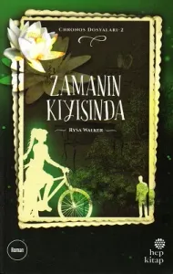 Zamanın Kıyısında - Chronos Dosyaları 2
