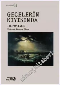 Gecelerin Kıyısında -