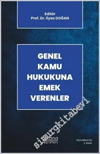 Genel Kamu Hukukuna Emek Verenler -         2023