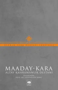 Maaday-Kara; Altay Kahramanlık Destanı