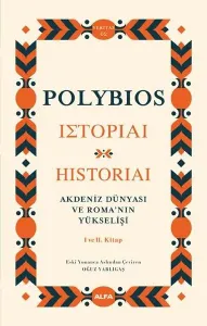 Akdeniz Dünyası ve Roma'nın Yükselişi;I ve II. Kitap