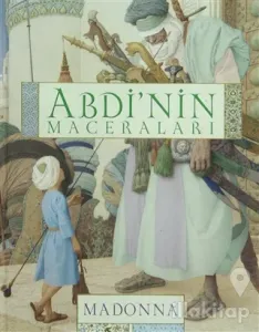 Abdi'nin Maceraları (Ciltli)