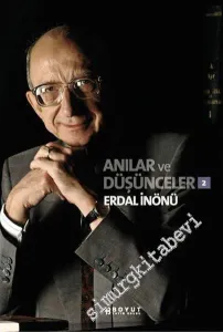 Anılar ve Düşünceler 2 -         2007