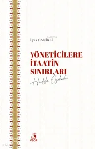 Yöneticilere İtaatin Sınırları