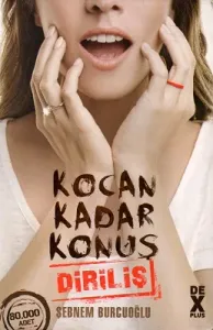 Kocan Kadar Konuş 2 Diriliş