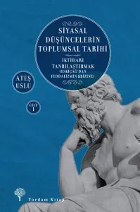 SİYASAL DÜŞÜNCELERİN TOPLUMSAL TARİHİ-1
