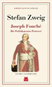 Joseph Fouché Bir Politikacının Portresi