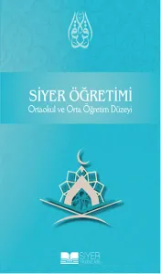 Siyer Öğretimi; Ortaokul ve Orta Öğretim Düzeyi