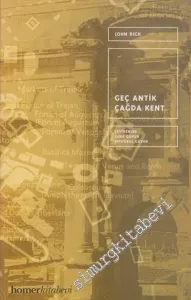 Geç Antik Çağda Kent -         1999